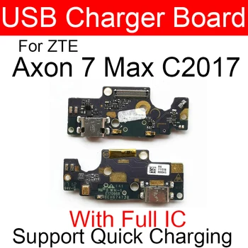 USB Зарядная плата Flex Для ZTE Axon 7 Max C2017 Порт зарядного устройства USB Разъем для док-станции Запасные части для ремонта