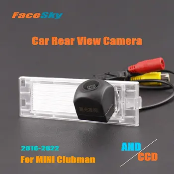 Парковочная камера FaceSky для MINI Clubman F54 2016-2022 2023 Камера заднего вида AHD/CCD 1080P Аксессуары для приборной панели